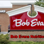 Bob Evans Nutrition Facts